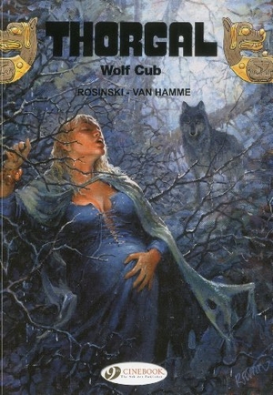 Hamme, Jean van. Thorgal Vol.8: Wolf Cub. Cinebook Ltd, 2010.