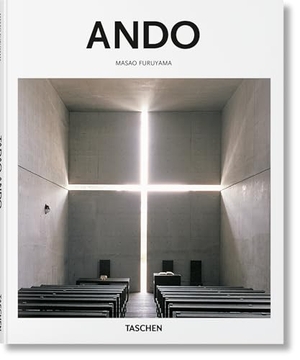 Furuyama, Masao. Ando. Taschen GmbH, 2016.
