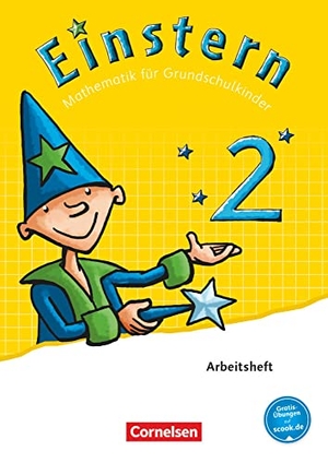 Bauer, Roland / Jutta Maurach. Einstern 02. Arbeitsheft. Cornelsen Verlag GmbH, 2015.
