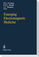 Emerging Electromagnetic Medicine
