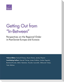 Getting Out from "In-Between"