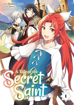 Touya. A Tale of the Secret Saint (Manga) Vol. 1. Seven Seas Entertainment, 2021.