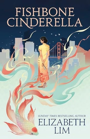 Lim, Elizabeth. Fishbone Cinderella. Hodder And Stoughton Ltd., 2026.