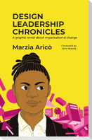 Design Leadership Chronicles