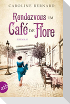 Rendezvous im Café de Flore