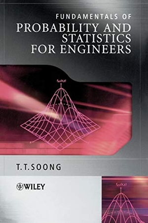Soong. Fund of Probability and Statistics. John Wiley & Sons, 2004.