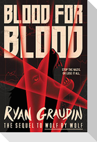 Blood for Blood