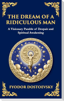 The Dream of a Ridiculous Man