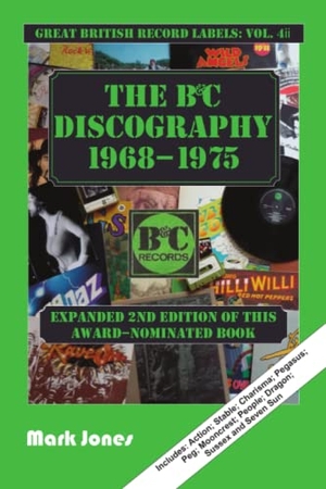 Jones, Mark. The B&C Discography - 1968 to 1975. The Record Press, 2015.