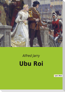 Ubu Roi