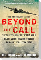 Beyond the Call