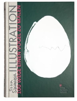 Scheinberger, Felix. Illustration - 100 Wege einen Vogel zu malen. Schmidt Hermann Verlag, 2013.