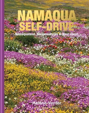 Venter. Namaqualand Self-Drive - Namaqualand, Nieuwoudtville & West Coast. HPH Publishing, 2026.