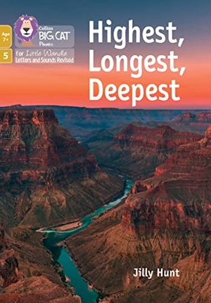 Hunt, Jilly. Highest, Longest, Deepest - Phase 5 Set 1. HarperCollins Publishers, 2022.