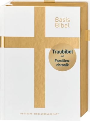 BasisBibel. Die Kompakte. Traubibel. Das Geschenk zur Hochzeit: Bibel mit edlem Farbschnitt, Familienchronik und Widmungsblatt. Moderne Bibelübersetzung. Vollbibel mit Altem und Neuen Testament. Deutsche Bibelges., 2024.