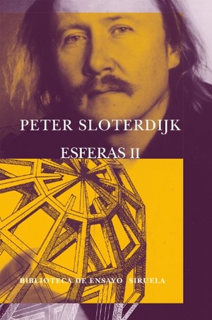 Sloterdijk, Peter. Globos. Siruela, 2004.