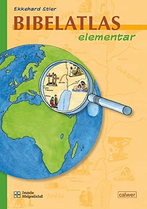 Stier, Ekkehard. Bibelatlas elementar. Calwer Verlag GmbH, 2012.