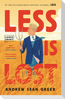 Less Is Lost