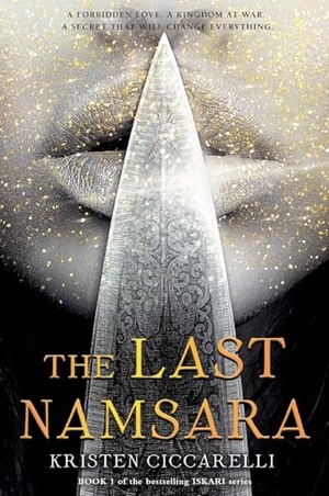 Ciccarelli, Kristen. The Last Namsara. HarperCollins, 2018.
