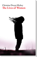The Lives of Women