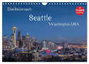 Eine Reise nach Seattle (Wandkalender 2026 DIN A4 quer), CALVENDO Monatskalender