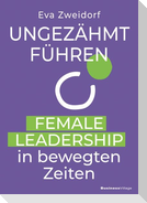 Ungezähmt führen