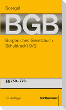 Bürgerliches Gesetzbuch mit Einführungsgesetz und Nebengesetzen. Schuldrecht 9/2