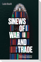 Sinews of War and Trade