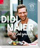 DIDI MAIER, Cook your life