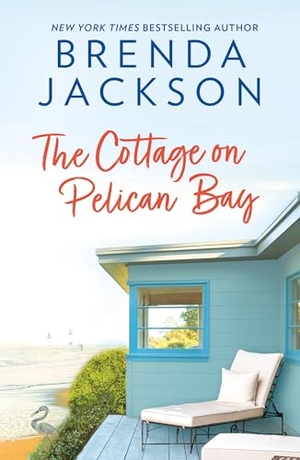 Jackson, Brenda. The Cottage On Pelican Bay. HarperCollins Publishers, 2024.