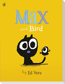 Max and Bird