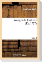 Voyages de Gulliver.Tome 2