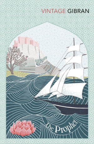 Gibran, Kahlil. The Prophet. Random House UK Ltd, 2013.