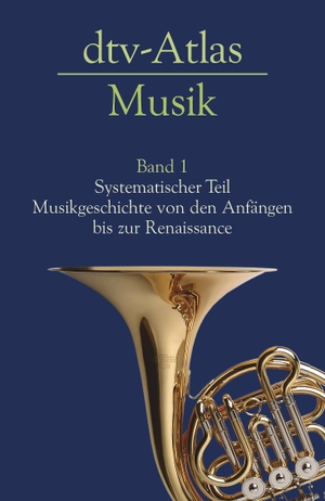 Michels, Ulrich. dtv - Atlas Musik 1 - Systematischer Teil. Musikgeschichte von den Anfängen bis zur Renaissance. dtv Verlagsgesellschaft, 2013.