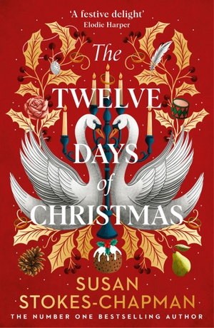 Stokes-Chapman, Susan. The Twelve Days of Christmas. Random House UK Ltd, 2026.