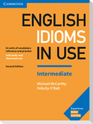 English Idioms in Use. Intermediate. 2nd Edition. Book with answers