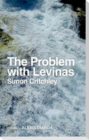 The Problem with Levinas