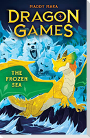 The Frozen Sea (Dragon Games 2)