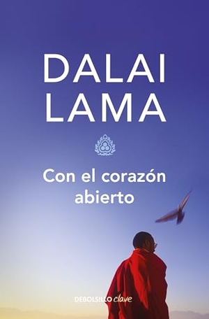 Dalai Lama. Con El Corazón Abierto / The Compassionate Life. Prh Grupo Editorial, 2018.