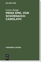 Prinz Emil von Schoenaich-Carolath