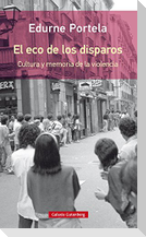 El eco de los disparos