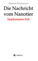 Die Nachricht vom Nanotier
