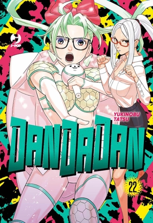 Tatsu, Yukinobu. Dandadan. Vol. 22. Edizioni BD, 2026.