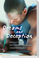 Dreams and Deception