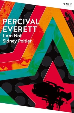 Everett, Percival. I Am Not Sidney Poitier. Pan Macmillan, 2024.