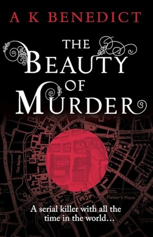 Benedict, A K. The Beauty of Murder. Cassell, 2014.
