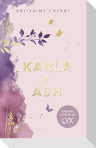 Karla & Ash: English Edition by LYX