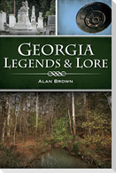Georgia Legends & Lore