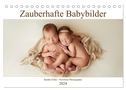 Zauberhafte Babybilder (Tischkalender 2024 DIN A5 quer), CALVENDO Monatskalender