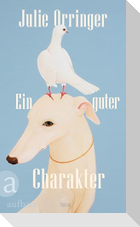 Ein guter Charakter